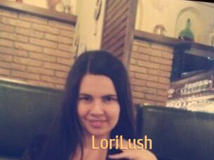 LoriLush