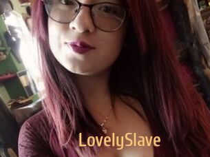 LovelySlave