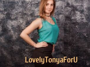 LovelyTonyaForU
