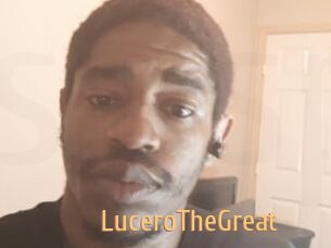 LuceroTheGreat