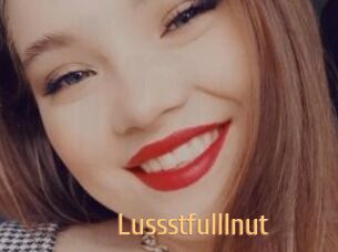 Lussstfulllnut