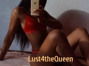 Lust4theQueen