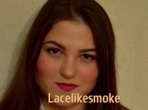 Lacelikesmoke