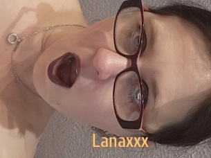 Lanaxxx