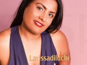 Larissadiluchi