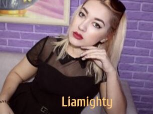 Liamighty