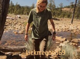 Lickmegood69
