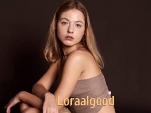 Loraalgood