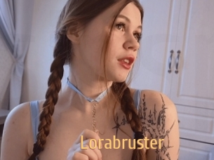 Lorabruster