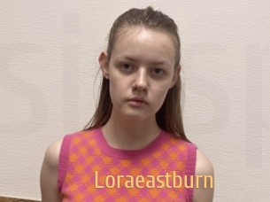 Loraeastburn