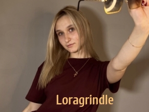 Loragrindle