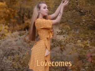 Lovecomes