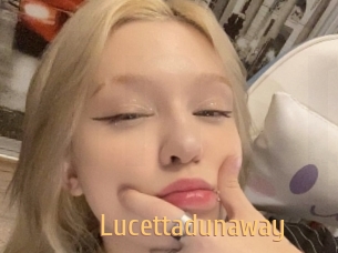 Lucettadunaway
