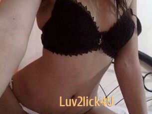 Luv2lick4U