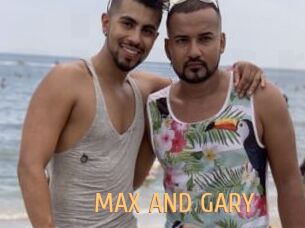 MAX_AND_GARY