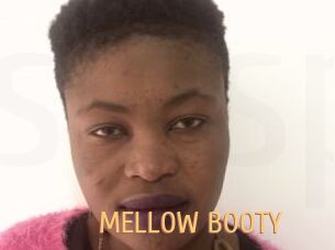 MELLOW_BOOTY