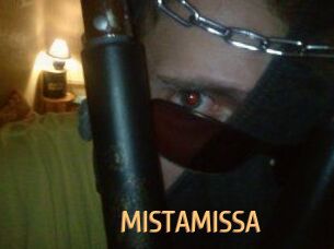 MISTAMISSA