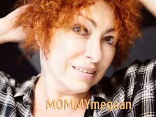 MOMMYmegaan