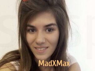 MadXMax