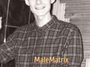 Male_Matrix