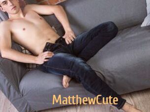 MatthewCute