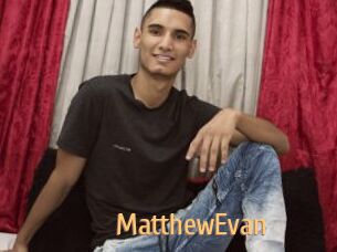 MatthewEvan