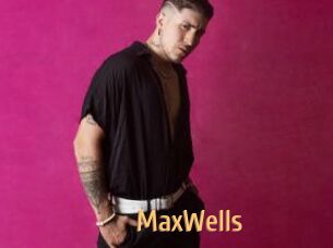 MaxWells