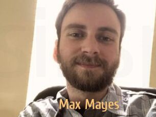 Max_Mayes