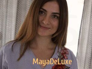 MayaDeLuxe