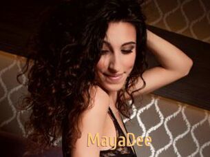 MayaDee