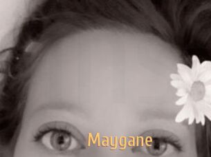 Maygane