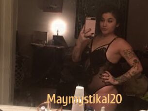 Maymystikal20
