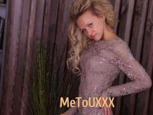 MeToUXXX