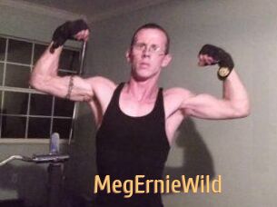 MegErnieWild