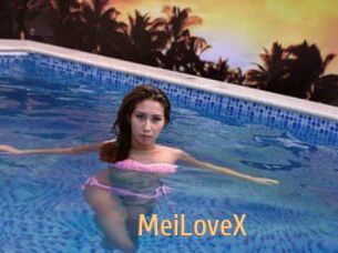 MeiLoveX
