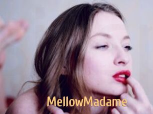MellowMadame