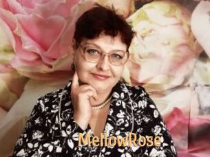 MellowRose
