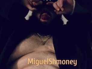 MiguelShmoney