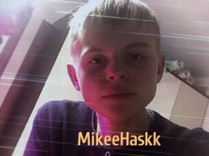 MikeeHaskk