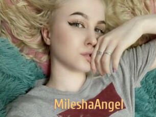 MileshaAngel
