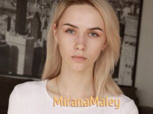 MiranaMaley