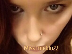 MissTrueblu22