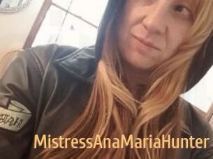 MistressAnaMariaHunter