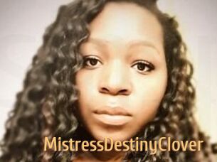 MistressDestinyClover