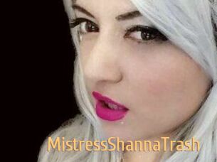 MistressShannaTrash