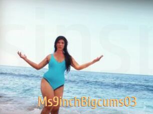 Ms9inchBigcums03