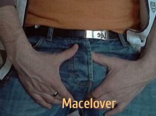 Macelover