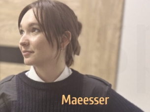 Maeesser