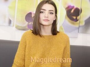Maggiedream