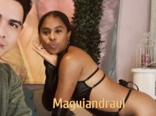 Maguiandraul